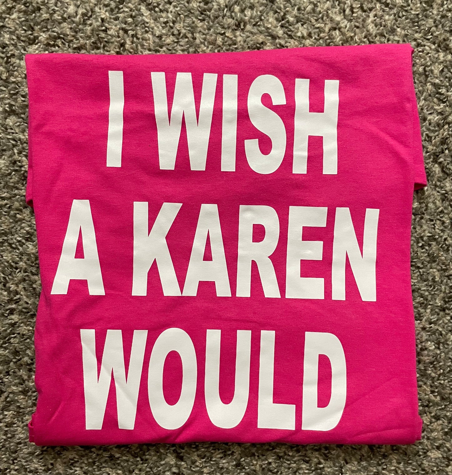 Karen Tshirt